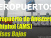 Recorremos parte del Aeropuerto Schiphol, uno de los mejores del mundo